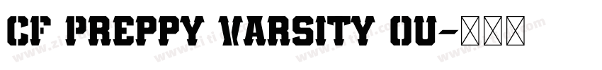 CF Preppy Varsity Ou字体转换
